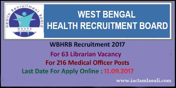 You are currently viewing WBHRB Recruitment 2017 – Apply Online for 279 BMO & Librarian Posts